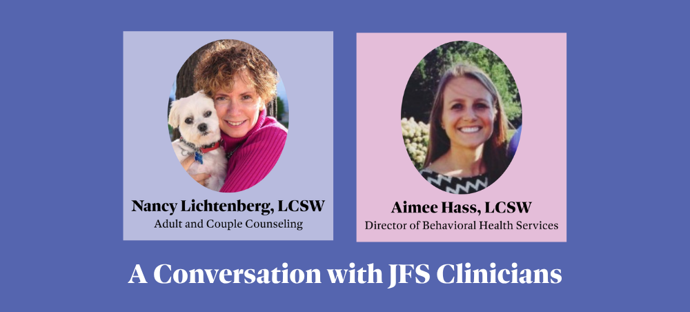 Goal Setting in the New Year 1-2026 Headshots of JFS clinicians Nancy Lichtenberg, LCSW, and Aimee Hass, LCSW.
