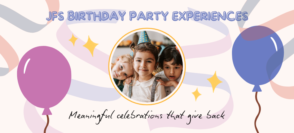 JFS Birthday Party Experiences A cute illustration of children at a birthday party, surrounded by colorful balloons and streamers.